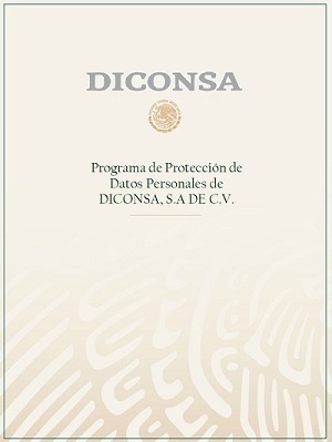 Programa de Proteccion de Datos Personales de Dcionsa S.A de C.V